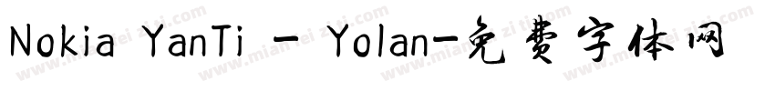 Nokia YanTi - Yolan字体转换
